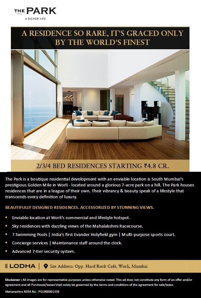 Beautifully designed 2, 3 & 4 bed residences with world-class amenities @ Rs. 4.8 Cr+ at Lodha The Park in Mumbai Update
